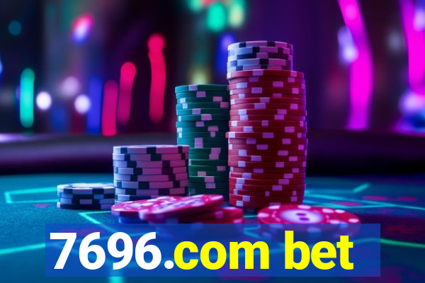 7696.com bet